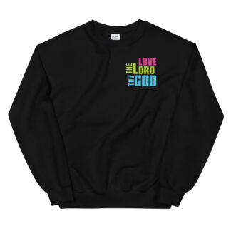 Love the Lord Sweatshirt